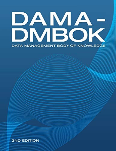 DAMA-DMBOK: Data Management Body of Knowledge cover