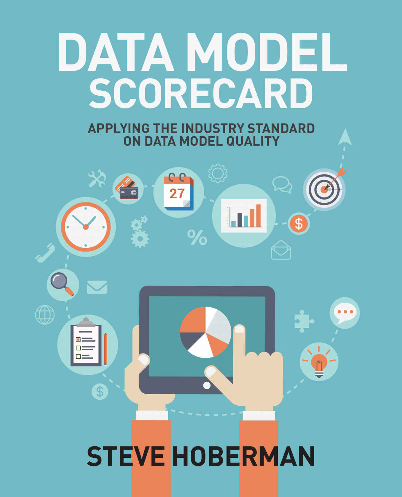 Data Model Scorecard: Applying the Industry Standard on Data Model Quality cover